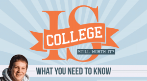 Is a College Degree Worth It?