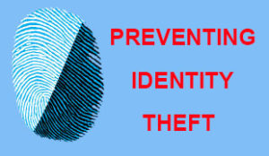 Preventing Identity Theft