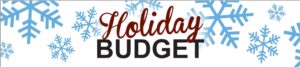 Holiday Budget