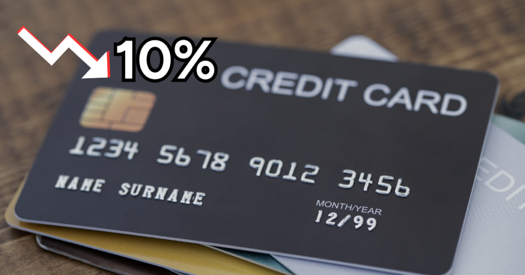 a credit card image with a 10% & a trending down arrow